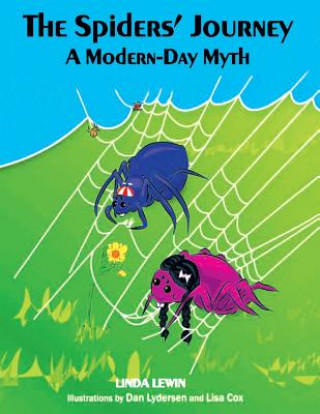 Könyv The Spiders' Journey: A Modern-Day Myth Linda Lewin