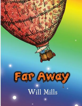 Buch Far Away Will Mills