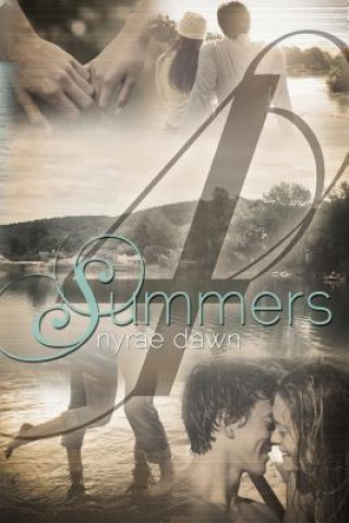 Knjiga Four Summers Nyrae Dawn