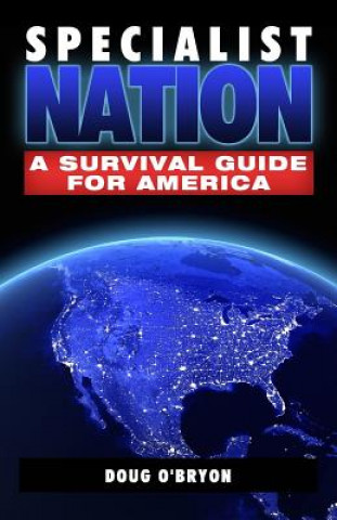 Knjiga Specialist Nation Doug O'Bryon