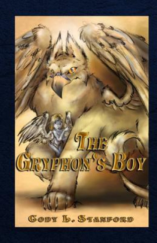 Carte The Gryphon's Boy Cody L Stanford