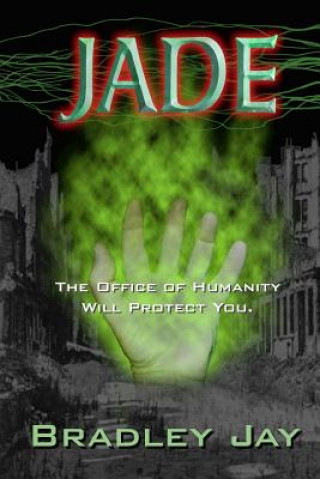 Knjiga Jade Bradley Jay