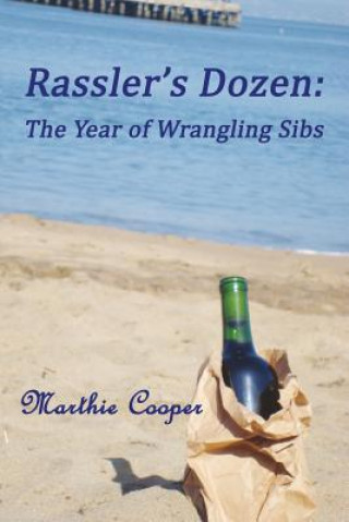 Książka Rassler's Dozen: The Year of Wrangling Sibs Marthie Cooper
