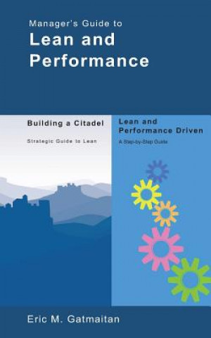 Knjiga Manager's Guide to Lean and Performance Eric M Gatmaitan