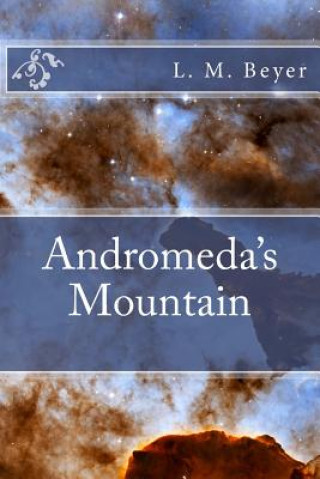 Carte Andromeda's Mountain L M Beyer