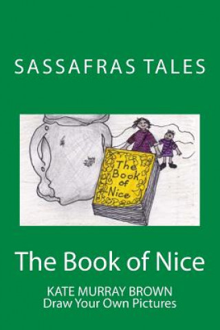 Könyv The Book of Nice: The Book of Nice Kate Brown