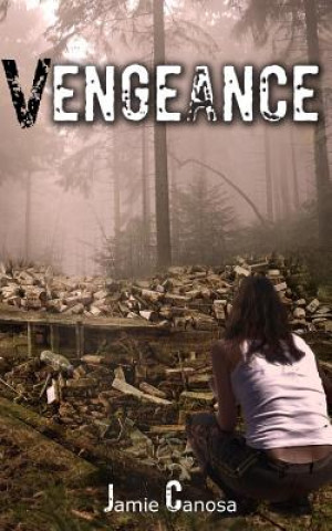 Knjiga Vengeance Jamie Canosa