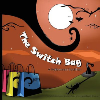 Knjiga The Switch Bag Danielle Fabri