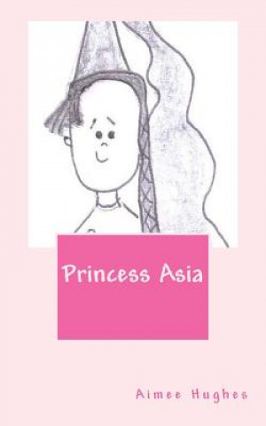 Carte Princess Asia Aimee Hughes