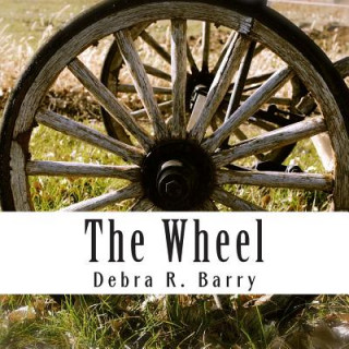 Boek The Wheel Debra R Barry