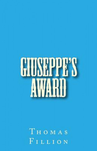 Boek Giuseppe's Award Thomas Fillion