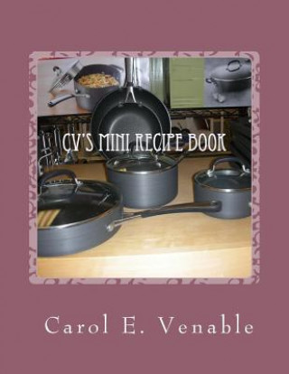 Carte CV's Mini Recipe Book Carol E Venable