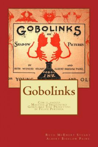 Книга Gobolinks: Immagini d'ombra per grandi e piccini Ruth McEnery Stuart