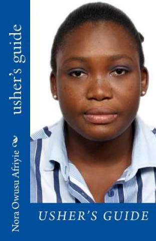 Knjiga usher's guide Miss Nora Owusu Afriyie