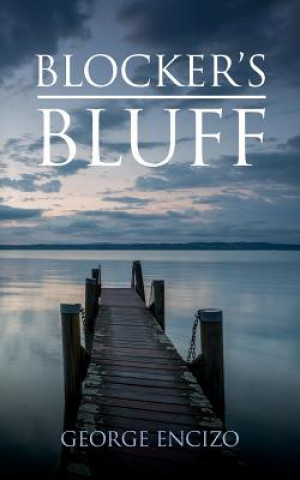 Kniha Blocker's Bluff George Encizo