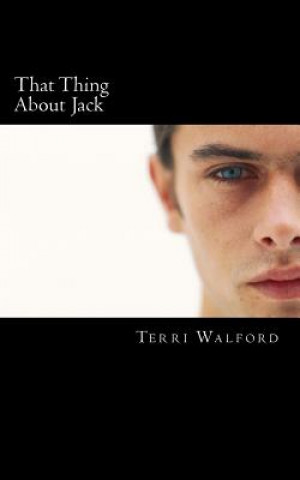 Libro That Thing About Jack Terri S Walford