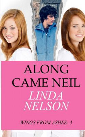 Książka Along Came Neil Linda Nelson