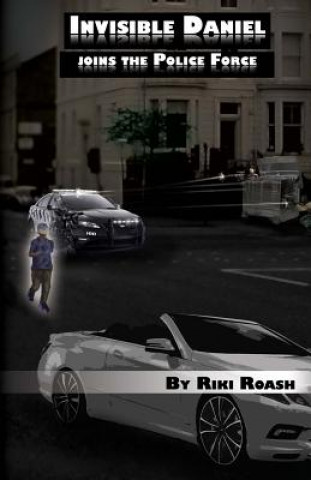 Carte Invisible Daniel Joins the Police Force Riki Roash