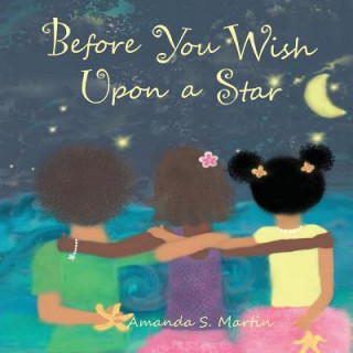 Kniha Before You Wish Upon a Star Amanda S Martin