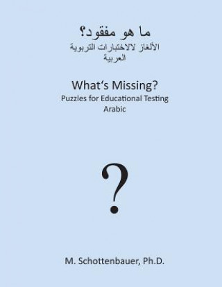 Carte What's Missing? Puzzles for Educational Testing: Arabic M Schottenbauer