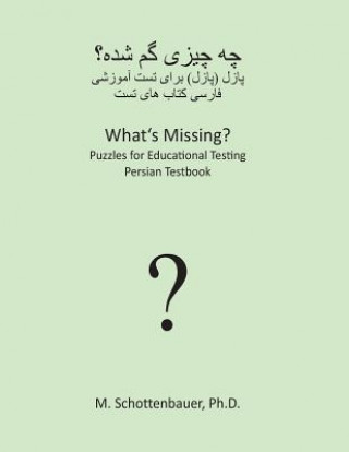 Book What's Missing? Puzzles for Educational Testing: Persian Testbook M Schottenbauer