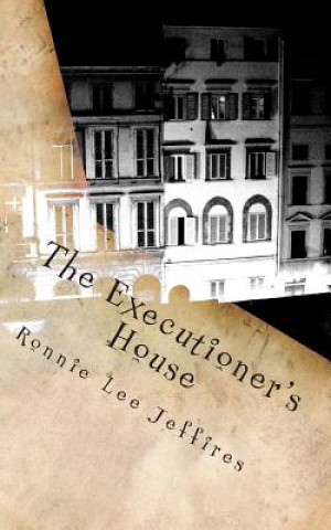 Carte The Executioner's House Ronnie Lee Jeffires