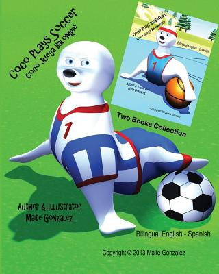 Buch Coco Plays Soccer (Collection of two books) Maite Gonzalez