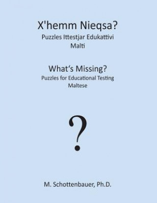 Carte What's Missing? Puzzles for Educational Testing: Maltese M Schottenbauer