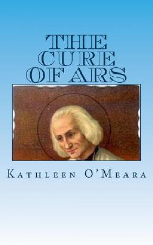 Książka The Cure of Ars Kathleen O'Meara