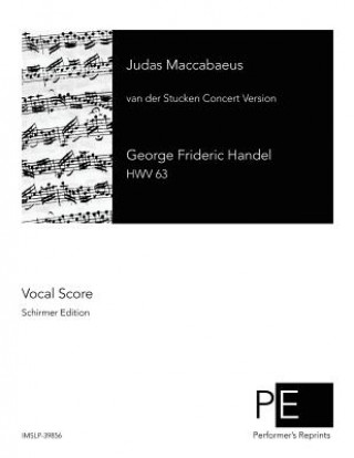 Knjiga Judas Maccabaeus George Frideric Handel