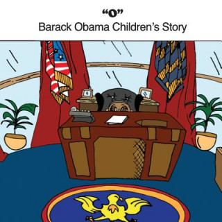 Kniha O: Barack Obama Children's Story Vester Banner III