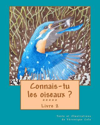 Kniha Connais-tu les oiseaux ? (Livre 2) Veronique Cole