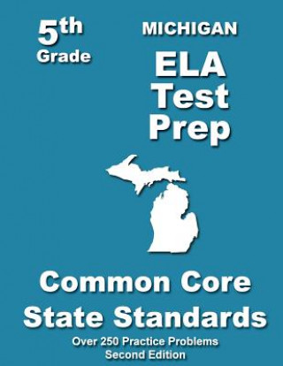 Carte Michigan 5th Grade ELA Test Prep: Common Core Learning Standards Teachers' Treasures