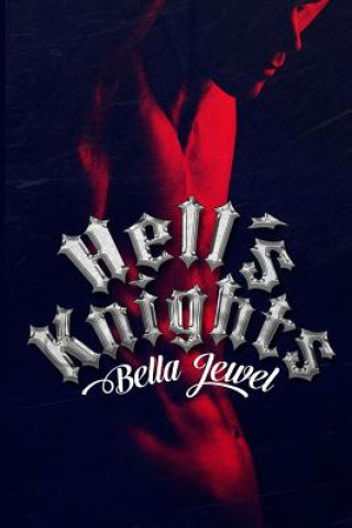 Knjiga Hell's Knights Bella Jewel