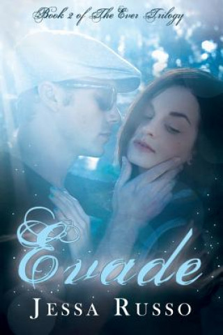 Boek Evade: The Ever Trilogy, Book Two Jessa Russo