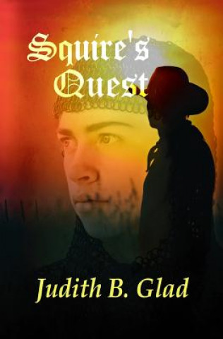 Book Squire's Quest Judith B Glad