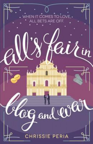 Könyv All's Fair in Blog and War Chrissie Peria