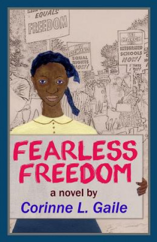 Buch Fearless Freedom Corinne L Gaile