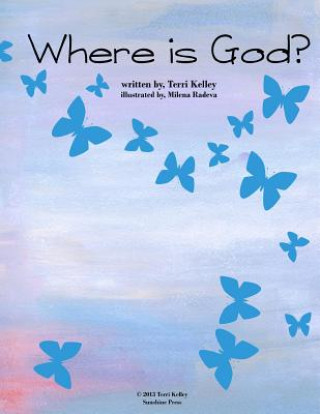Buch Where is God? Terri Kelley