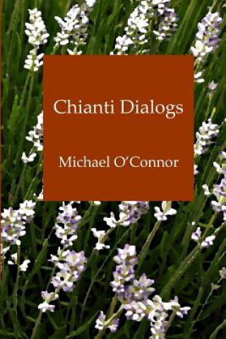 Carte Chianti Dialogs Michael O'Connor