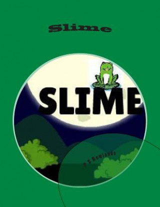 Knjiga Slime P S Rowlands