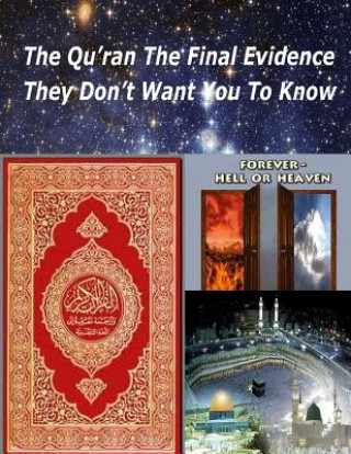 Carte The Qu'ran The Final Evidence They Dont Want You To Know MR Faisal Fahim