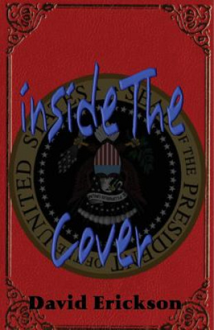 Carte insideTheCover: Don't Judge by the Cover David Wesley Erickson
