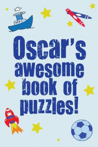 Kniha Oscar's Awesome Book Of Puzzles! Clarity Media