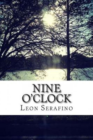 Knjiga Nine O'Clock Leon Serafino MR