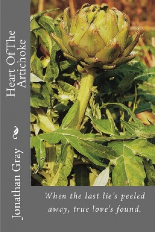 Libro Heart Of The Artichoke Jonathan Gray