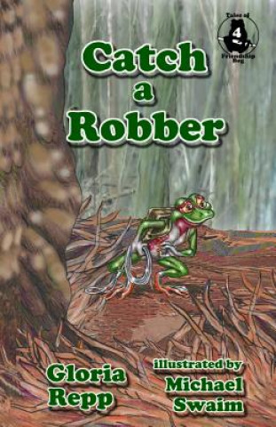 Book Catch a Robber Gloria Repp