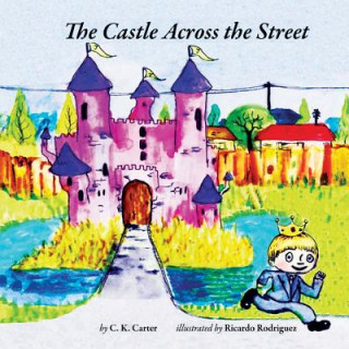Carte The Castle Across the Street C K Carter