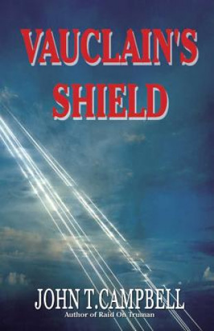 Libro Vauclain's Shield John T Campbell