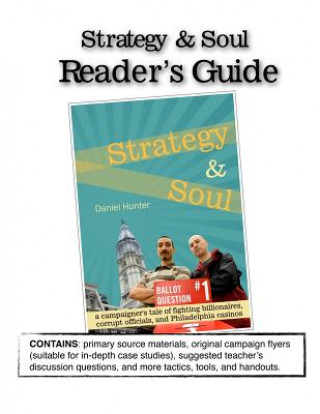 Kniha Strategy and Soul: Reader's Guide Daniel Hunter
